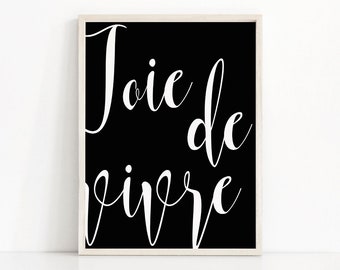 Joie De Vivre Arte da parete stampabile, Stampa di citazione francese, Stampa d'arte da parete tipografica, Arte di download digitale, Citazione stampabile, Stampa in bianco nero