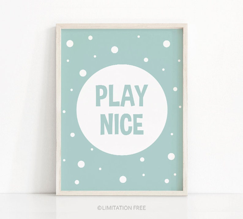 Digital Download Nursery Print, Instant Download Playroom Decor, Kids Print, Printable Nursery Wall Art, Kids Art Play Nice, Nursery Decor image 1