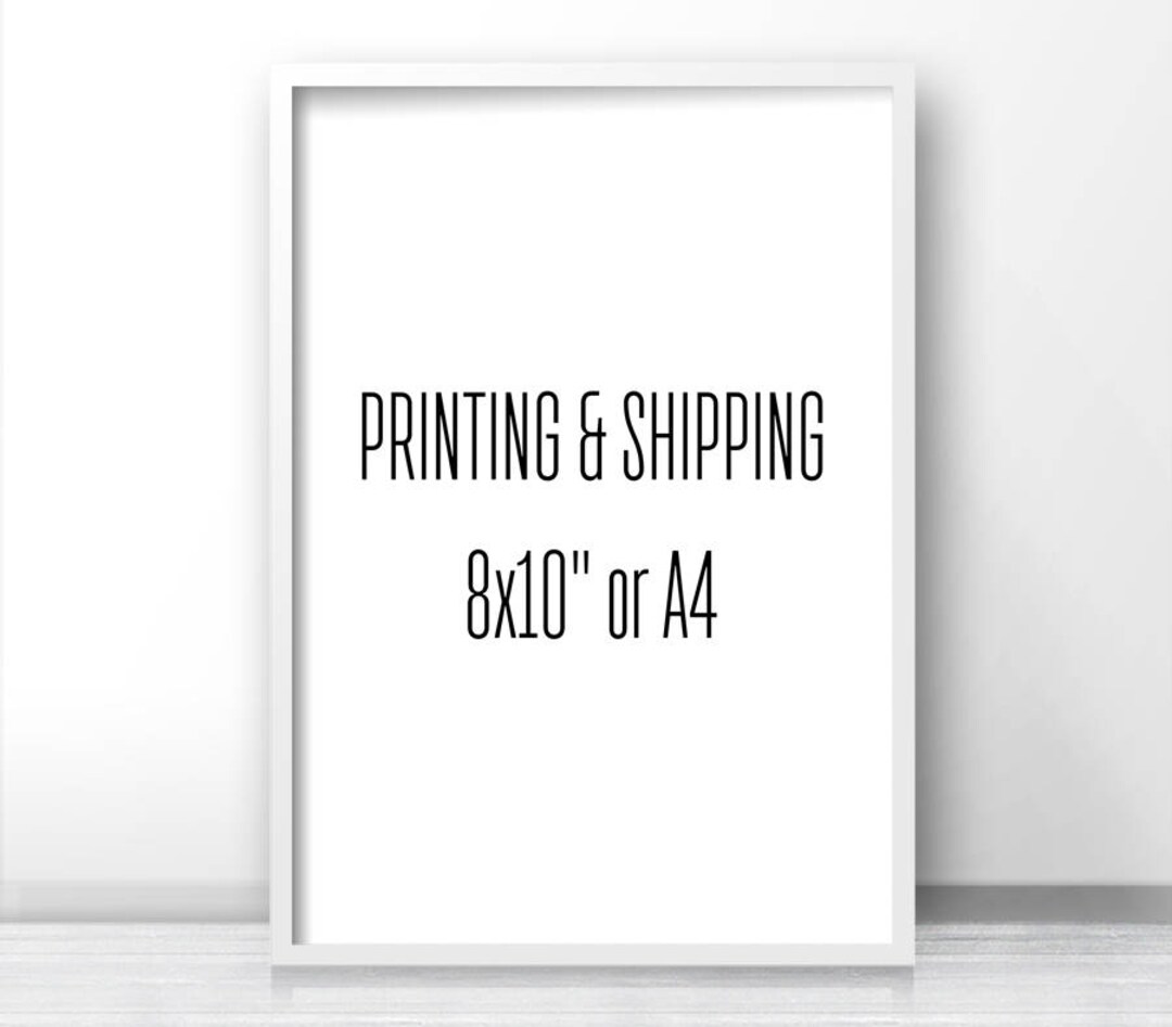 Printing and Shipping Services of Any Instant Download Art From