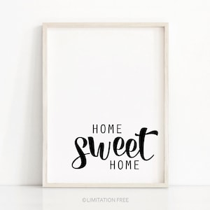 Wall Art Print Home Sweet Home, Instant Download Printable Art, Black White Digital Download Art, Wall Art Printable Quote, Typography Print