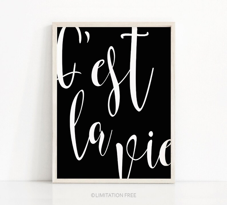 Cest La Vie Electronic Obtain Print, Printable Wall Artwork Estimate, Typography Print, Black White Wall Artwork Print, French Estimate Print, Electronic Artwork photo regarding Free Printable Wall Art Black and White named Cest La Vie Electronic Obtain Print, Printable Wall Artwork Quotation, Typography Print, Black White Wall Artwork Print, French Quotation Print, Electronic Artwork