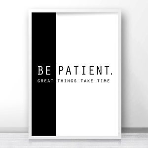 Quote Print Be Patient Instant Download Printable Art image 4