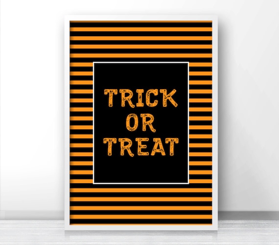 Trick Or Treat Halloween Print, Halloween Printables, Instant Download Halloween Art, Digital Halloween Party Decor, Trick Or Treat Print