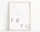 Quote Print Digital Download, Motivational Inspirational Quote, Instant Download Printable Art, Minimalist Typography Print, Printable Quote