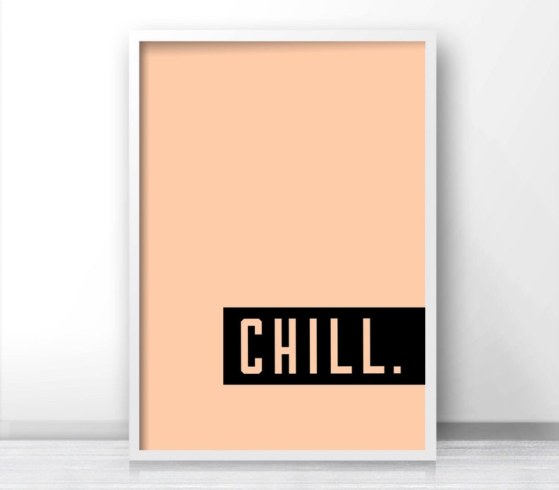 Modern Art Print, Instant Download Printable Art, Minimalist Print Chill, Digital Download Office Print, Bedroom Art, Modern Typography Art image 3