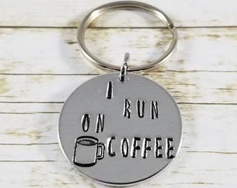 I run on coffee keychain, Coffee lover gift, Mom gift, coffee addicted, adulting, coffee mug keychain, gift for her, coffee mom, coffee dad