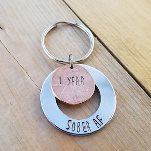 Sober AF keychain, 1 Year sobriety gift, recovery gift, 1 Year Sober AF gift, 1 year penny key chain, sponsor gift, gift for sobriety
