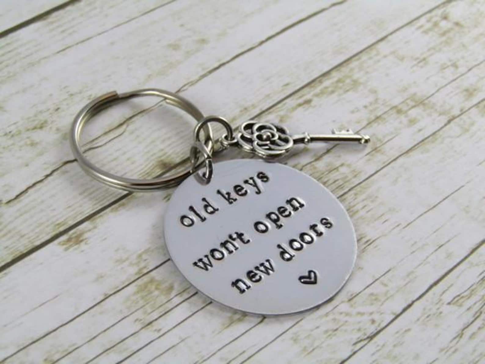 Old Keys Won't Open New Doors Keychain New Me Gift Etsy
