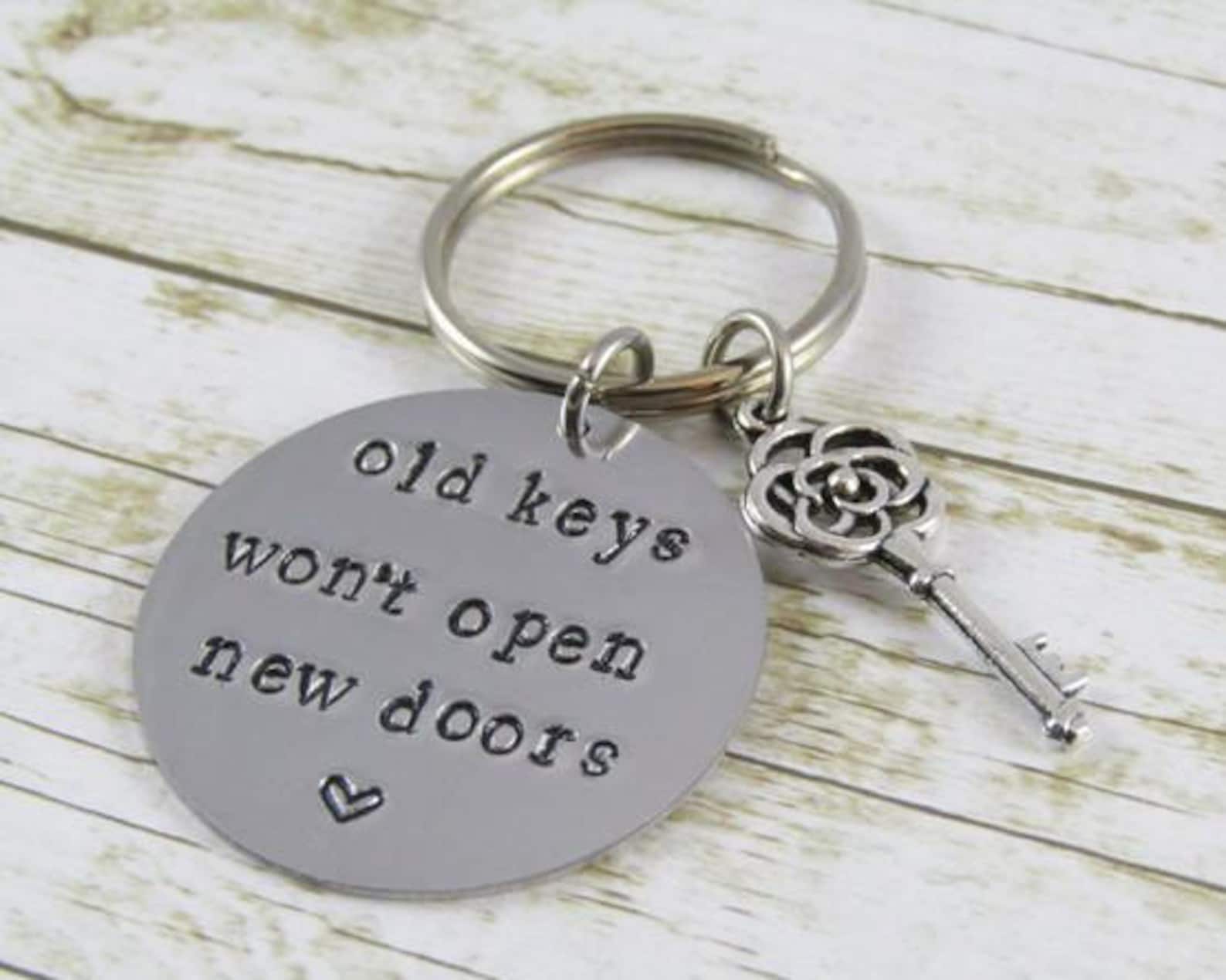 Old Keys Won't Open New Doors Keychain New Me Gift Etsy
