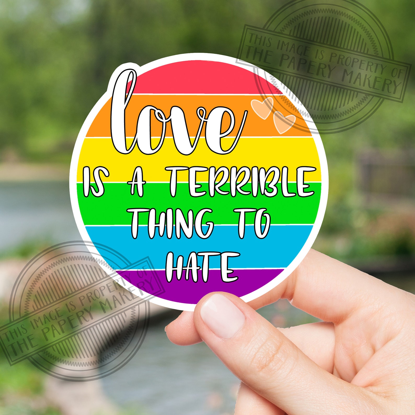 Sticker Love Is A Terrible Thing To Hate Rainbow Gay Pride Etsy