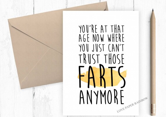 funny birthday card, fart birthday card, getting old birthday card, funny 50th birthday card, fart quote