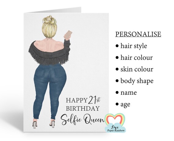selfie queen birthday card, personalised best friend card, curvy woman birthday card, funny birthday card for friend, selfie best friend