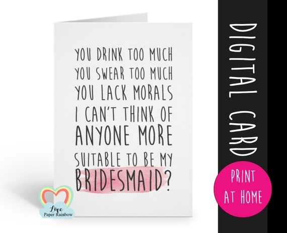 PRINTABLE bridesmaid card, will you be my bridesmaid printable, funny bridesmaid card printable, digital download bridesmaid proposal