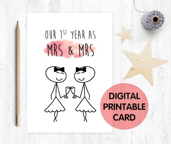 PRINTABLE anniversary card, our first year as mrs and mrs, 1st wedding anniversary card, first wedding anniversary, lesbian anniversary card