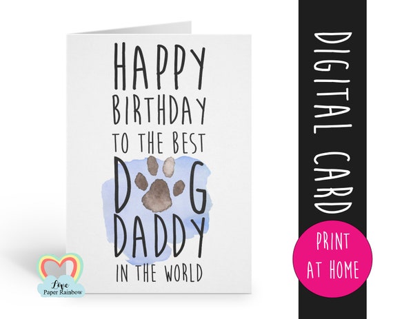 best dog daddy birthday card printable dog birthday card labrador birthday card printable dog daddy birthday card diy instant download