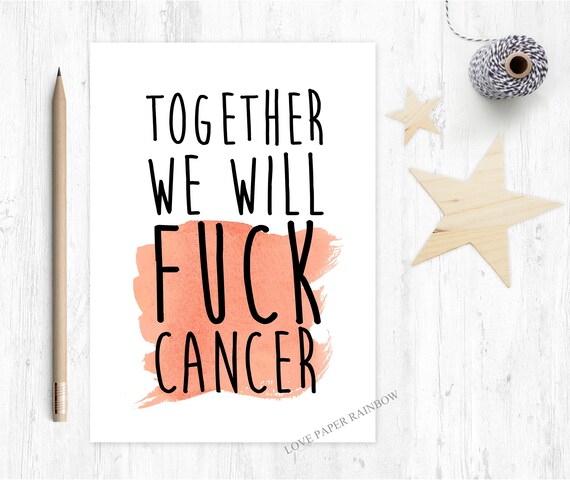 cancer card, together we will beat cancer, cancer support card, cancer motivational card, cancer charity card, funny cancer card,