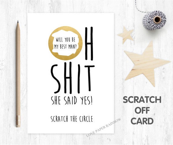 will you be my best man scratch card funny best man proposal will you be my usher oh shit she said yes love paper rainbow inappropriate rude