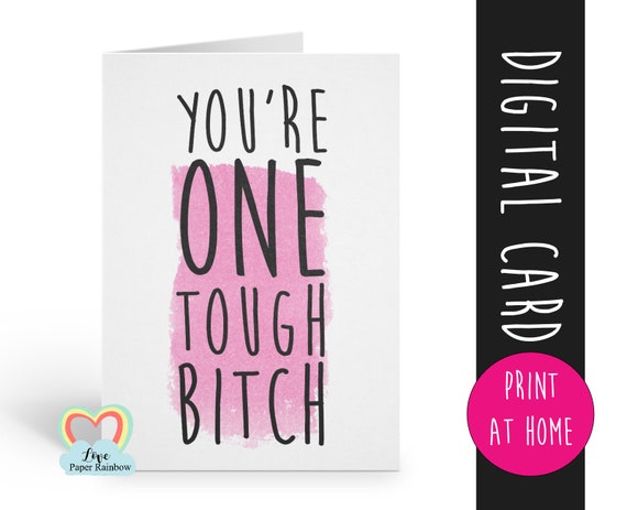 cancer card printable | you're one tough bitch | instant download | cancer awareness | cancer printable | cancer support | cancer survivor