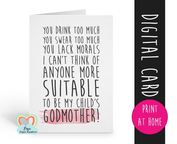 funny will you be my godmother card, godmother card, printable godmother card, godmother proposal printable,