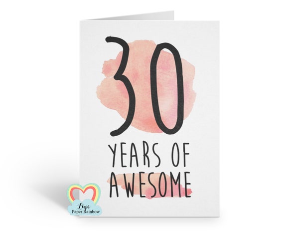 30th birthday card, funny 30th birthday card, 30 years of awesome, awesome 30th birthday card, 30th card