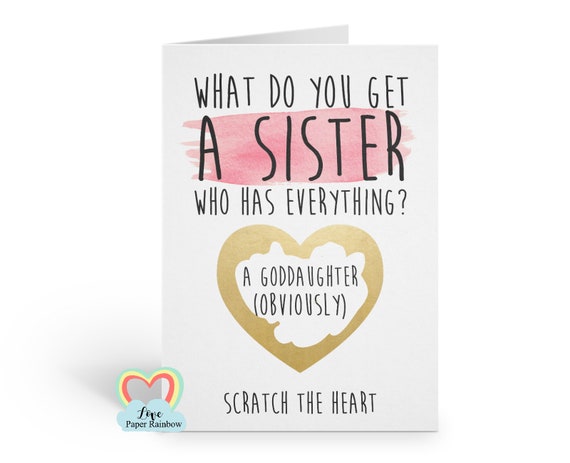 funny godmother card, godmother scratch card, what do you get a sister who has everything, will you be my godmother, goddaughter card