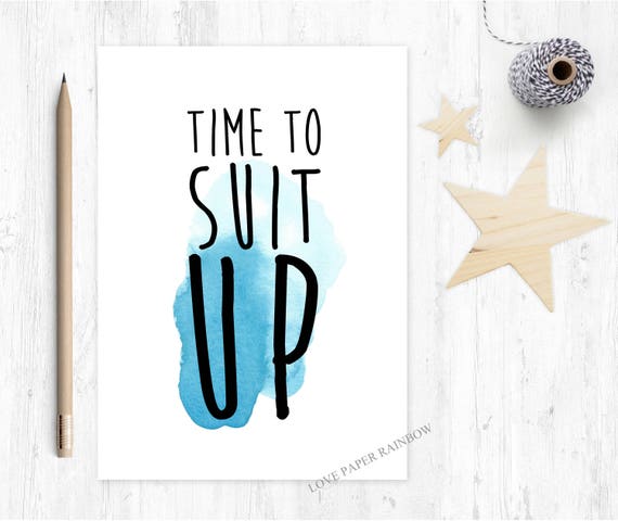 will you be my best man card, will you be my groomsman card, will you be my usher card, time to suit up, funny best man card, funny usher
