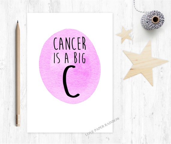 funny cancer card, cancer is a big c, chemo card, chemotherapy card, cancer card, cancer support, cancer charity card