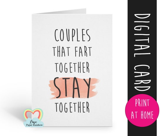 PRINTABLE anniversary card, fart anniversary, romantic card, couples that fart together stay together, funny boyfriend card, girlfriend card