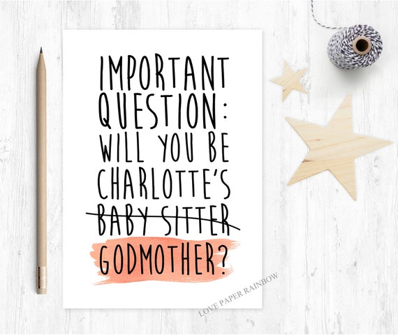 funny godmother proposal card will you be my godfather godparents baby sitter funny godmother card custom personalised love paper rainbow