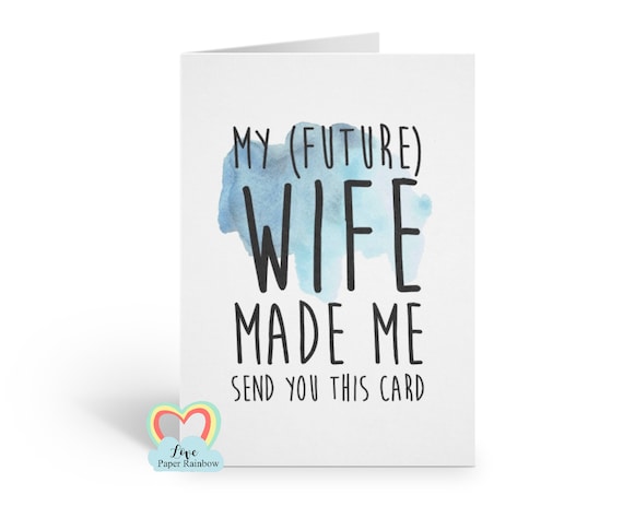 funny best man card, funny will you be my best man, funny will you be my groomsman, my future wife made me send this card