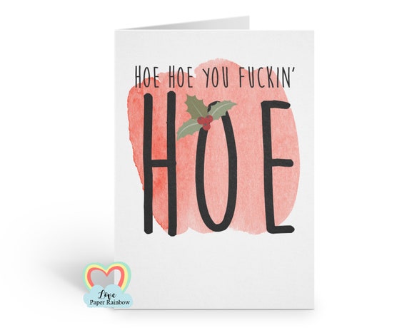 rude christmas card, hoe hoe hoe, funny christmas card for her, rude girlfriend christmas card, rude friend christmas card, ho ho ho