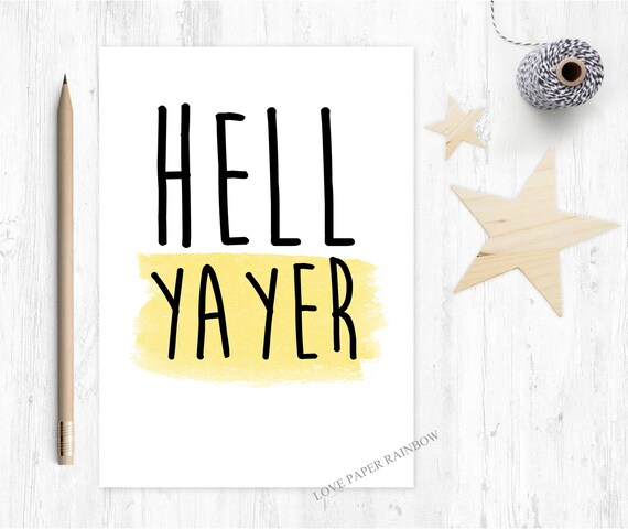 well done card, congrats card, congratulations card, funny congrats card, hell yayer, funny congratulations card, funny well done card