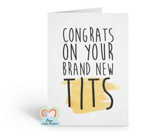Boobs, Boob Job, Breast Surgery, funny boob job card, brand new tits, new boobs