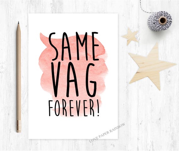 funny engagement card, rude engagement card, rude wedding card, lesbian wedding card, lesbian engagement card, same vag forever