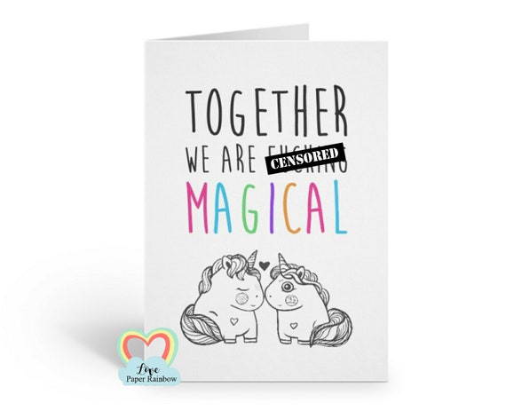 unicorn anniversary card together we are fucking magical funny valentine's day card unicorn best friend card girlfriend boyfriend love card