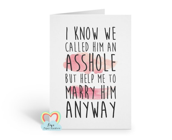 Will you Be My Bridesmaid, funny bridesmaid card, will you be my maid of honour, matron of honour card, inappropriate bridesmaid card