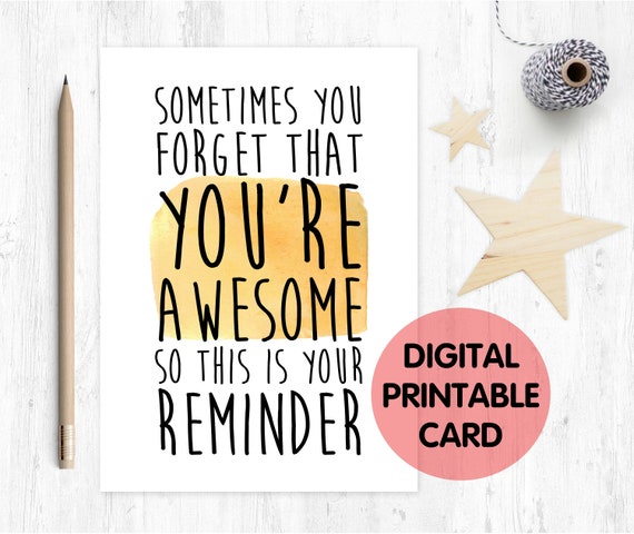encouragement card, motivation card, thinking of you card, friend card, you are awesome, awesome card, funny friend card, confidence card