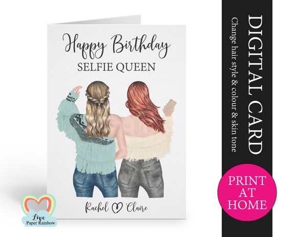 selfie queen printable card, selfie birthday card diy, best friend birthday card pdf, digital birthday card for her, friend birthday