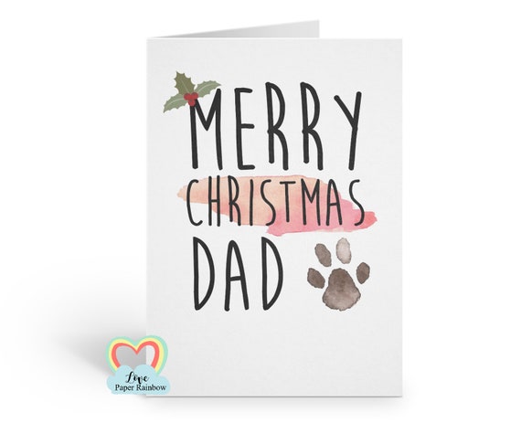 merry christmas from the dog, christmas card from the dog, dog dad christmas card, merry christmas dad, paw print christmas card,