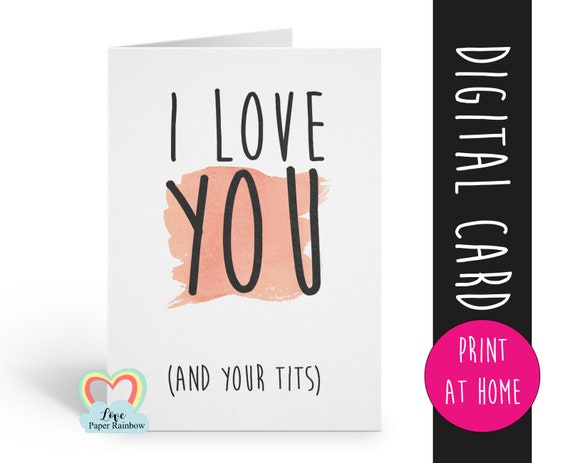rude card printable i love you instant download funny card printable anniversary card tits valentine card digital download love paper