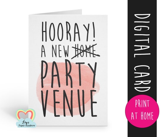 new home card printable - funny housewarming card - instant download - funny - banter - digital card - new house - party venue