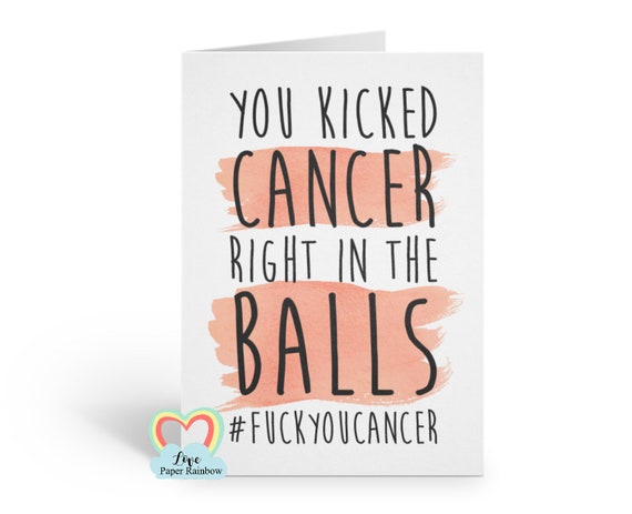 cancer card funny cancer card testicular cancer recovery survivor you kicked cancer right in the balls chemo chemotherapy love paper rainbow
