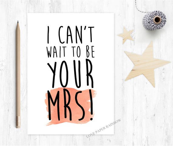 I can't wait to marry you, fiance card, wedding eve card, card for groom, Mrs card, fiance birthday card, fiance valentines card