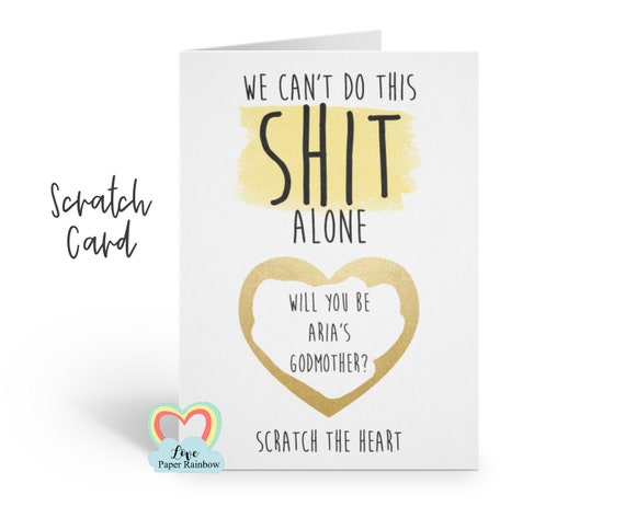 funny godmother proposal will you be my godmother scratch card we can't do this shit alone inappropriate godfather card godparents custom