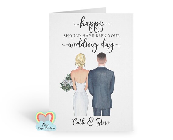 Happy should have been your wedding day card, Postponed wedding day card, personalised, should have been married