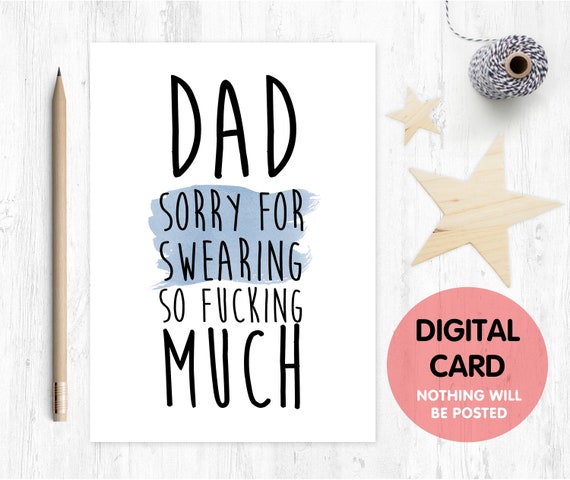 father's day card printable funny father's day card digital download sorry for swearing so much cussing cuss dad birthday card instant