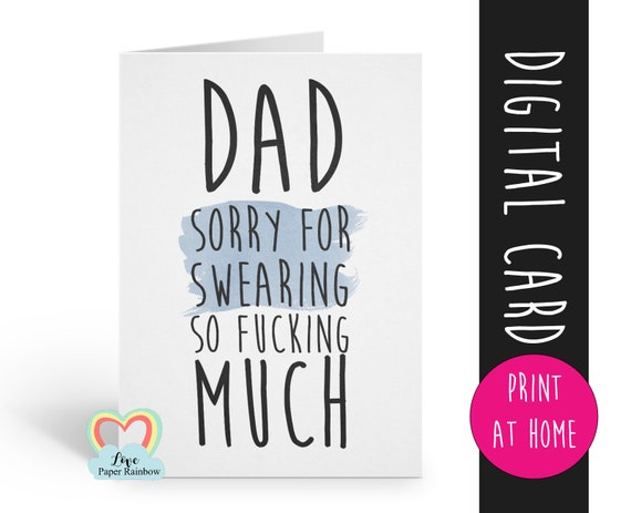 father's day card printable | funny father's day card | digital download | sorry for swearing so much | dad birthday card | instant download