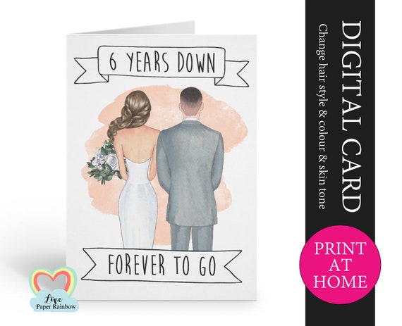 custom 6th anniversary card printable 6 years down forever to go personalized 6th anniversary digital file husband anniversary printable pdf