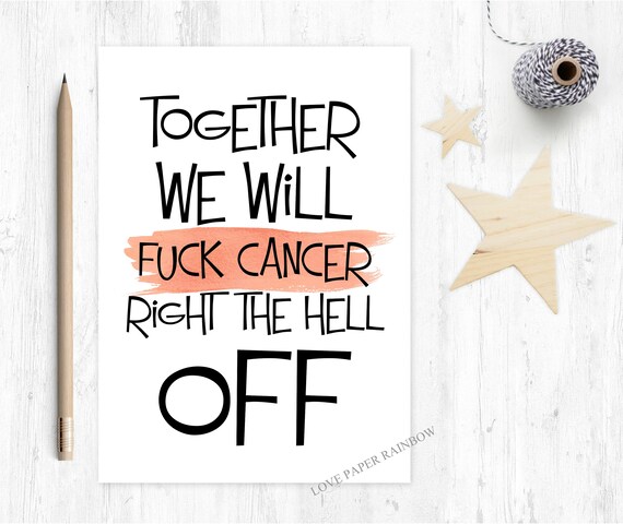 cancer card, together we will beat cancer, cancer support card, cancer motivational card, cancer charity card, funny cancer card,