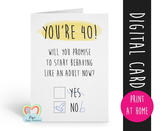 PRINTABLE 40th birthday card digital download funny 40th birthday card instant download rude 40th birthday card printable grow up